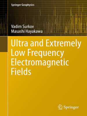 cover image of Ultra and Extremely Low Frequency Electromagnetic Fields